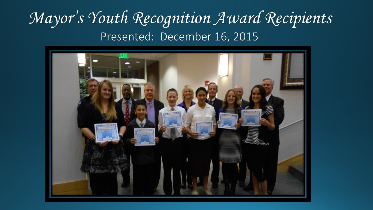 Mayor's Youth Recognition Award Presented December 16, 2015.